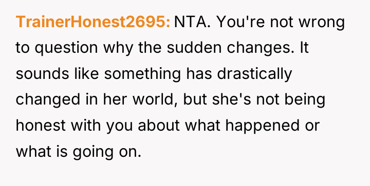 TrainerHonest2695 NTA. You're not wrong to question why the sudden...