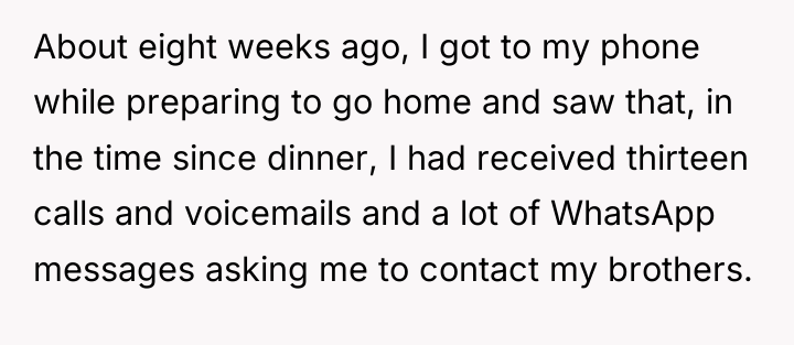 About eight weeks ago, I got to my phone while...