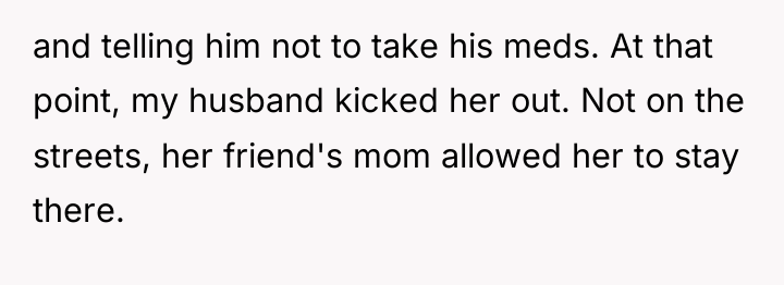 and telling him not to take his meds. At that...