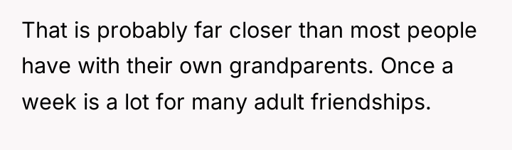 That is probably far closer than most people have with...