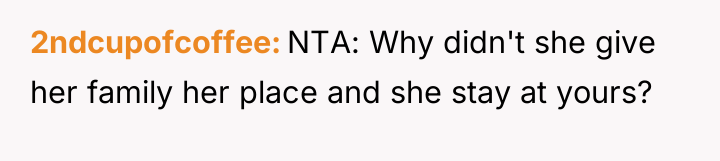 2ndcupofcoffee NTA: Why didn't she give her family her place...
