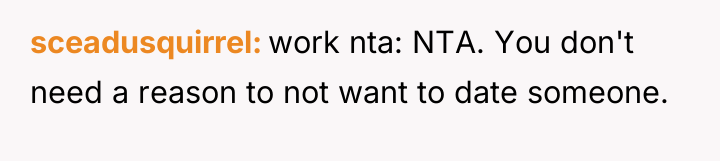 sceadusquirrel work nta: NTA. You don't need a reason to...