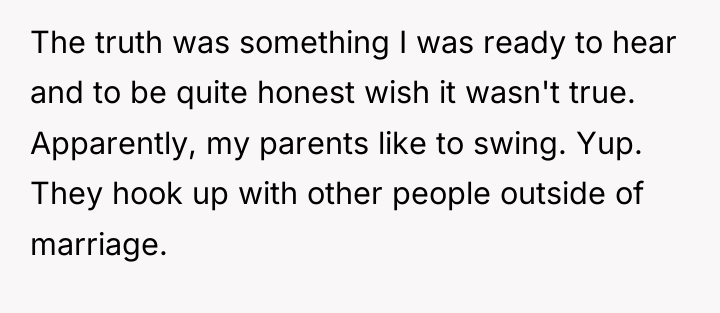 The truth was something I was ready to hear and...