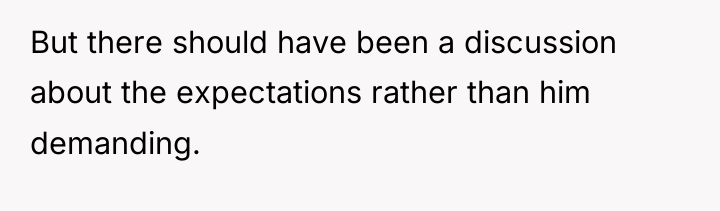 But there should have been a discussion about the expectations...