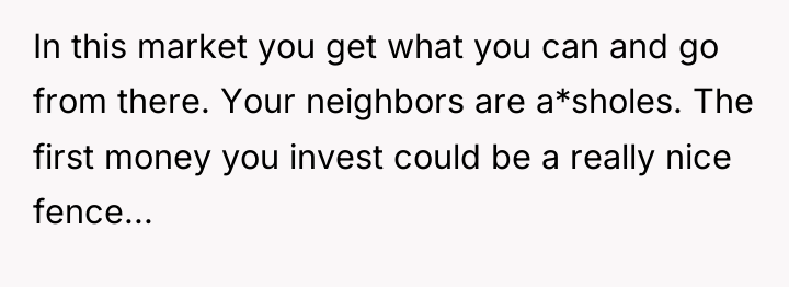 In this market you get what you can and go...