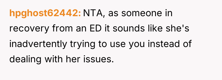 hpghost62442 NTA, as someone in recovery from an ED it...