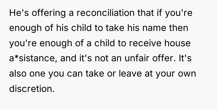 He's offering a reconciliation that if you're enough of his...