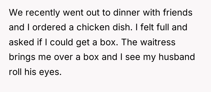 We recently went out to dinner with friends and I...