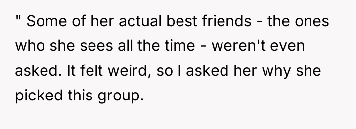 " Some of her actual best friends - the ones...