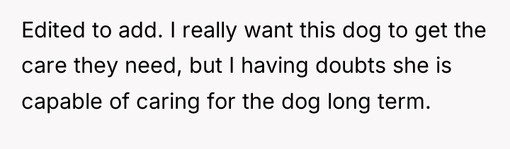 Edited to add. I really want this dog to get...