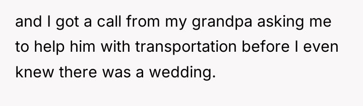 and I got a call from my grandpa asking me...