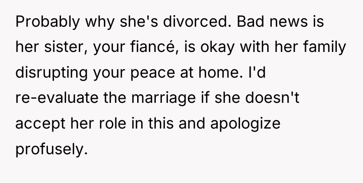 Probably why she's divorced. Bad news is her sister, your...
