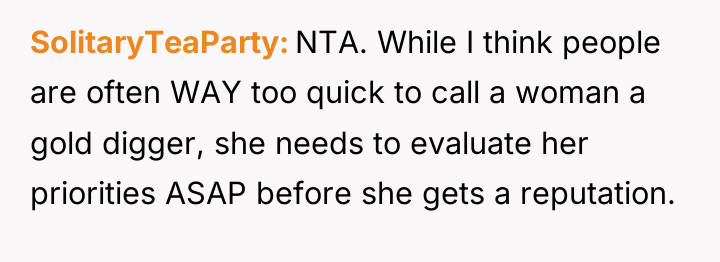 SolitaryTeaParty NTA. While I think people are often WAY too...
