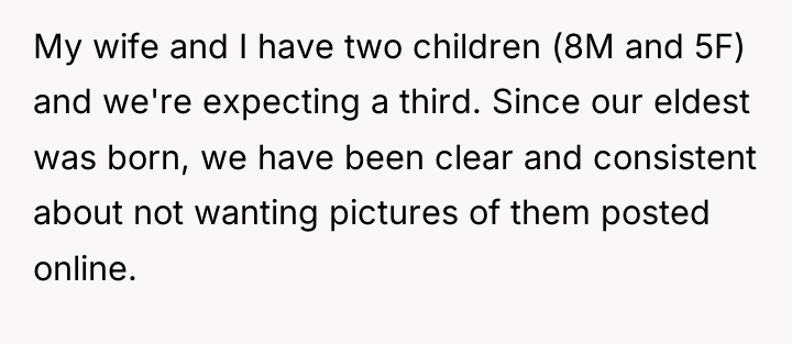 My wife and I have two children (8M and 5F)...
