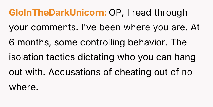GloInTheDarkUnicorn OP, I read through your comments. I've been where...