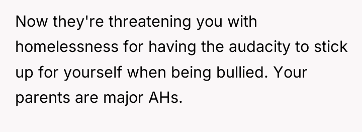 Now they're threatening you with homelessness for having the audacity...