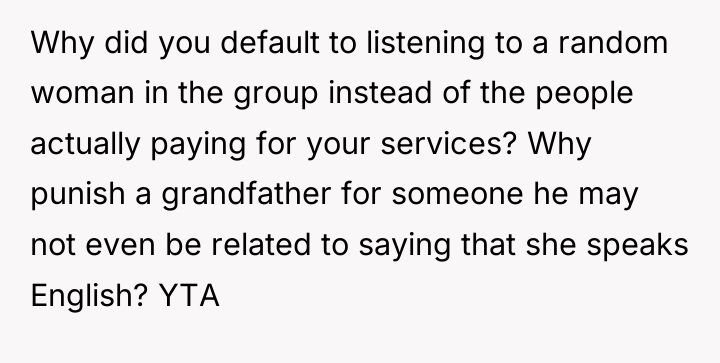 Why did you default to listening to a random woman...