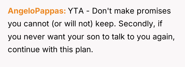 AngeloPappas YTA - Don't make promises you cannot (or will...