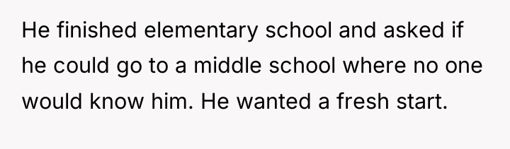 He finished elementary school and asked if he could go...