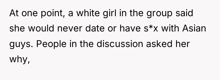 At one point, a white girl in the group said...