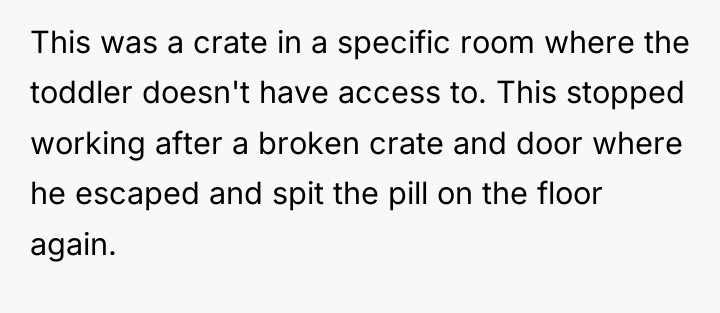 This was a crate in a specific room where the...