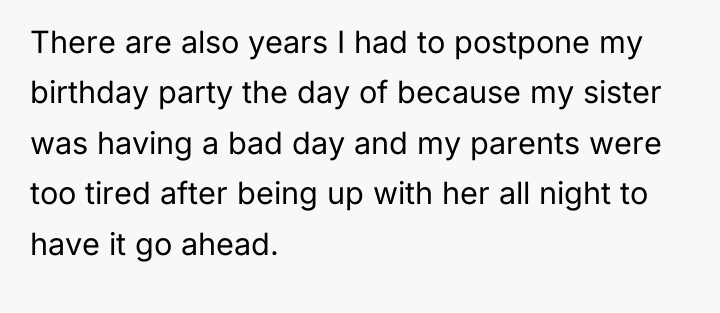 There are also years I had to postpone my birthday...