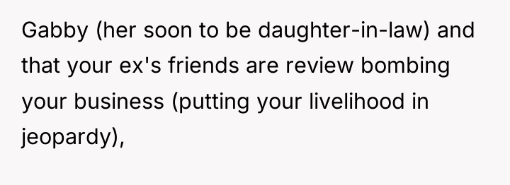 Gabby (her soon to be daughter-in-law) and that your ex's...