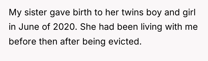 My sister gave birth to her twins boy and girl...