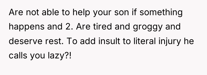 Are not able to help your son if something happens...