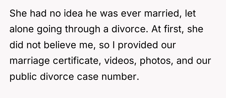 She had no idea he was ever married, let alone...