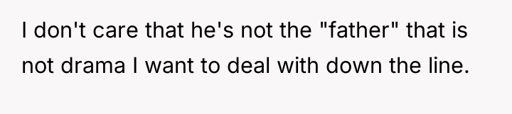 I don't care that he's not the "father" that is...