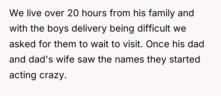 We live over 20 hours from his family and with...
