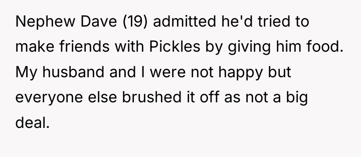 Nephew Dave (19) admitted he'd tried to make friends with...