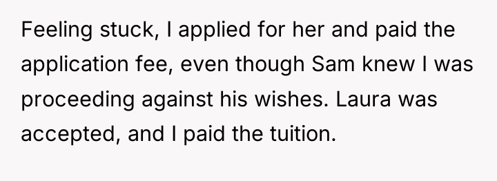 Feeling stuck, I applied for her and paid the application...