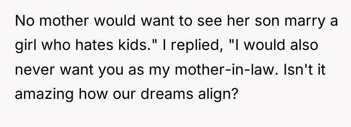 No mother would want to see her son marry a...