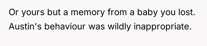 Or yours but a memory from a baby you lost....