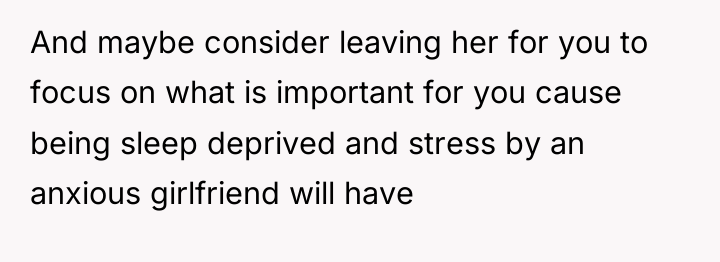 And maybe consider leaving her for you to focus on...