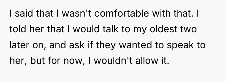 I said that I wasn't comfortable with that. I told...
