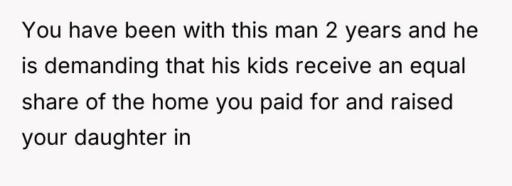You have been with this man 2 years and he...