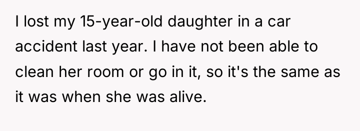 I lost my 15-year-old daughter in a car accident last...
