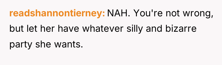 readshannontierney NAH. You're not wrong, but let her have whatever...