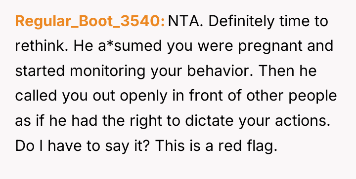 Regular_Boot_3540 NTA. Definitely time to rethink. He a*sumed you were...