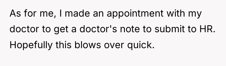 As for me, I made an appointment with my doctor...