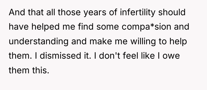 And that all those years of infertility should have helped...