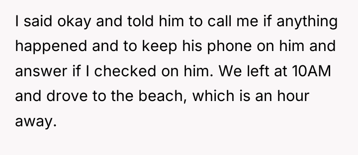 I said okay and told him to call me if...