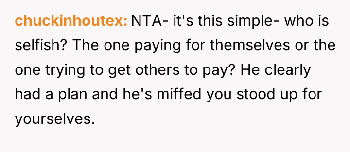 chuckinhoutex NTA- it's this simple- who is selfish? The one...