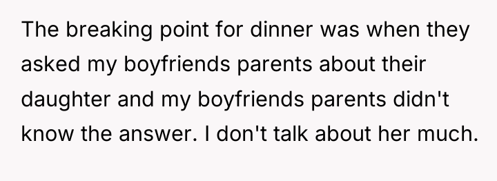 The breaking point for dinner was when they asked my...