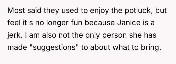 Most said they used to enjoy the potluck, but feel...
