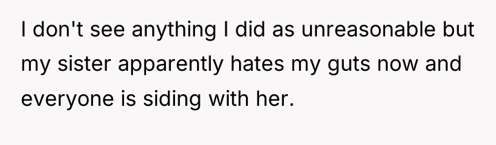 I don't see anything I did as unreasonable but my...