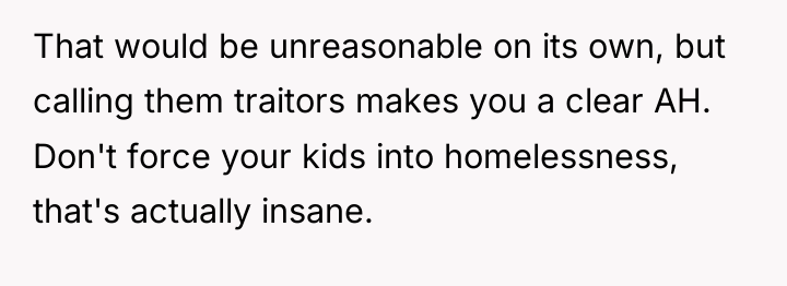 That would be unreasonable on its own, but calling them...